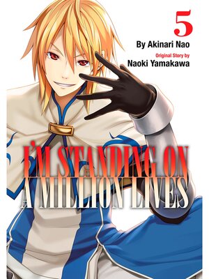 I'm Standing on a Million Lives, Volume  5 - ebook